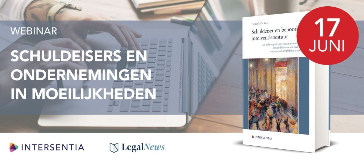 De implementatie van de Europese Herstructureringsrichtlijn: naar een nieuw evenwicht tussen aandeelhouders en&nbsp;schuldeisers?