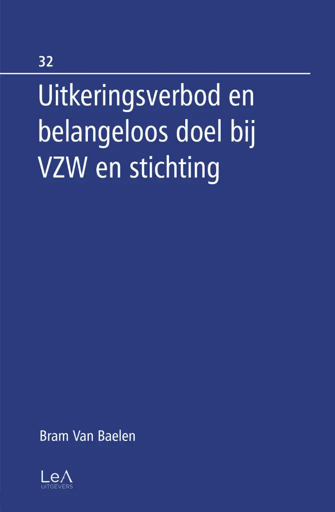 Uitkeringsverbod en belangeloos doel in VZW en stichting (studiemiddag Leuven en online, 6 maart&nbsp;2026)